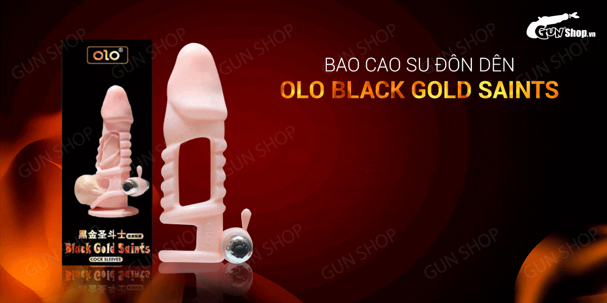 Bao cao su đôn dên rung OLO Black Gold Saints siêu kích thích