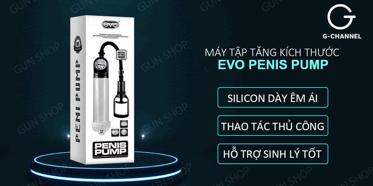 Sỉ Máy tập tăng kích thước dương vật kéo tay - Evo Penis Pump  mới nhất