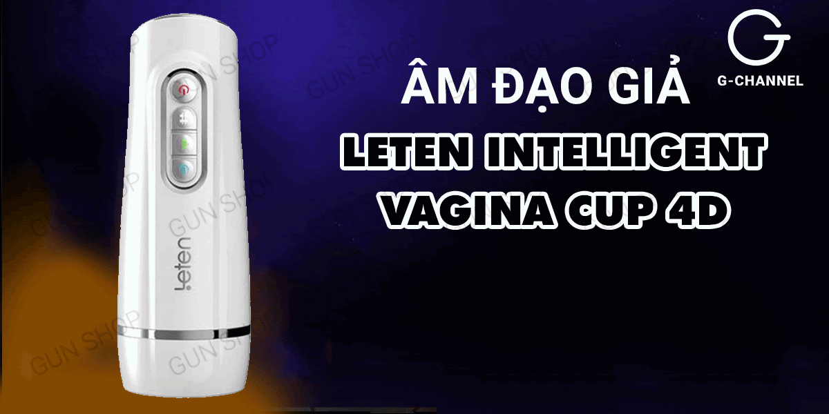Bảng giá Âm đạo giả tự động cao cấp sạc điện - Leten Powerful Vagina Cup  hàng xách tay