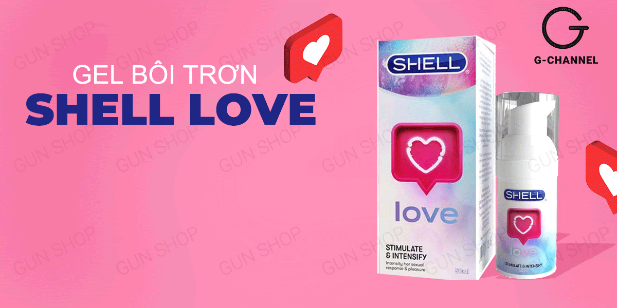 Review Gel bôi trơn tăng khoái cảm nữ - Shell Love - Chai 50ml  loại tốt