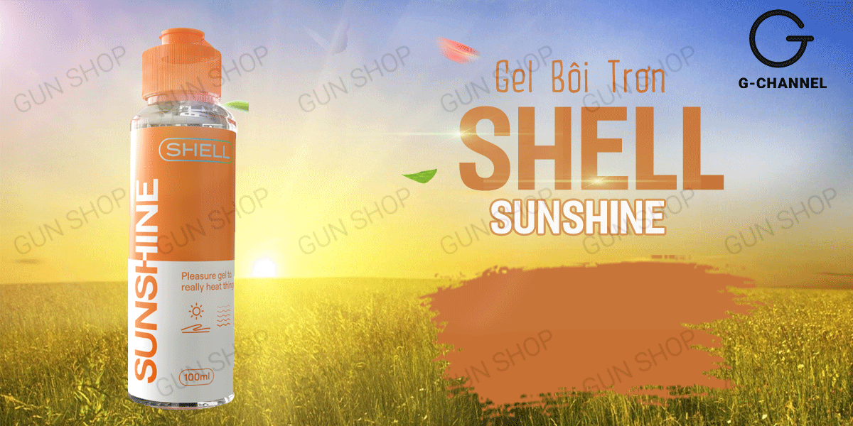 Gel bôi trơn Shell Sunshine 100ml ấm nóng kích thích cực đỉnh