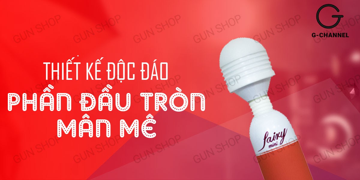 Sỉ Máy massage dùng điện nhiều tần số rung - Fairy chày rung tình yêu siêu mạnh  có tốt không?