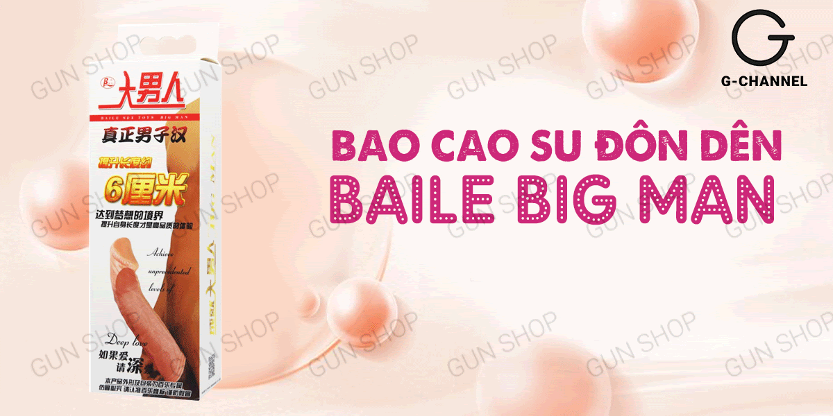 Cung cấp Bao cao su đôn dên tăng kích thước Baile Big Man tăng 5cm  giá sỉ