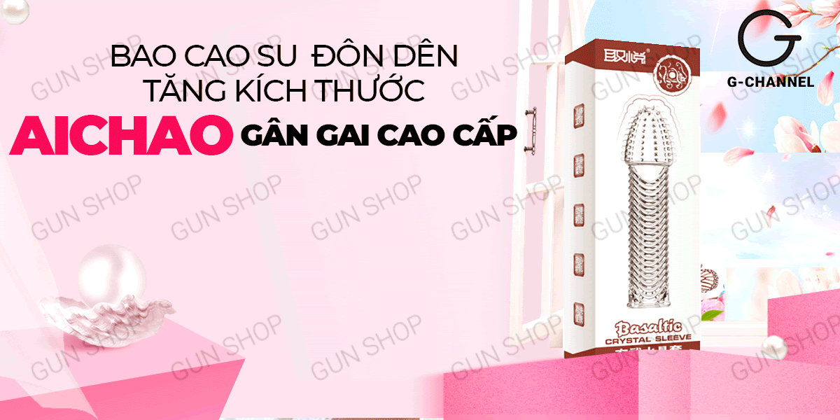 Đại lý Bao cao su đôn dên tăng kích thước Aichao - Gân gai giá rẻ