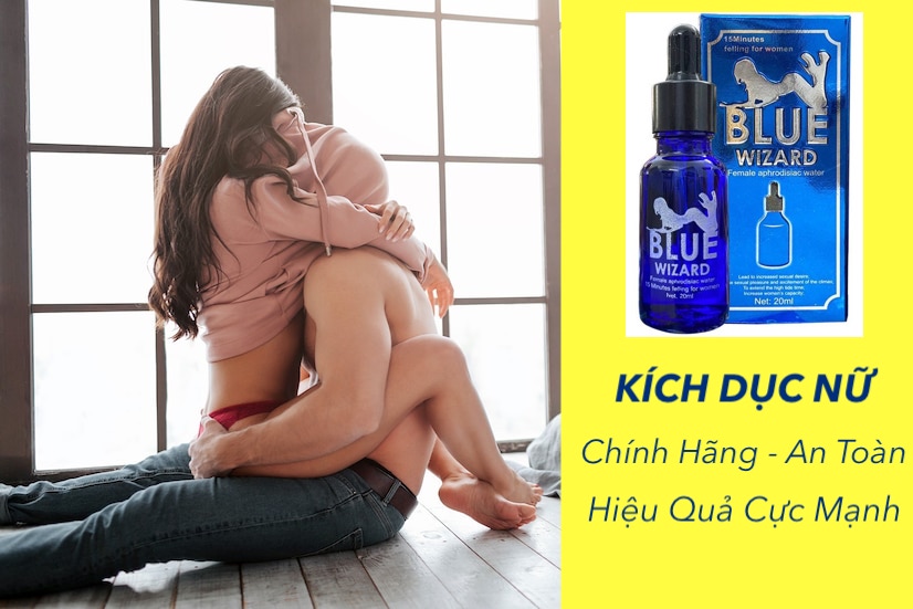 Blue Wizard 15ml thuốc kích dục nữ chính hãng tác dụng mạnh hấp dẫn mua ngay