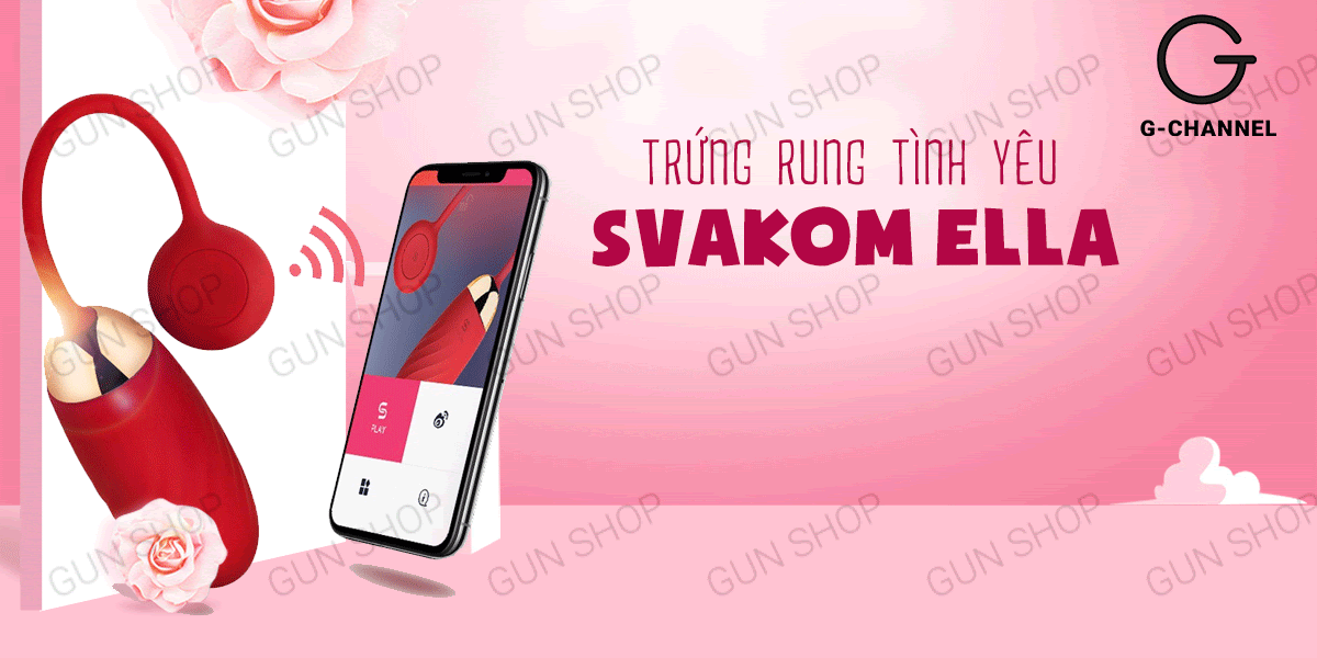Đại lý Trứng rung điều khiển bằng ứng dụng rung mạnh sạc điện - Svacom Ella  giá tốt