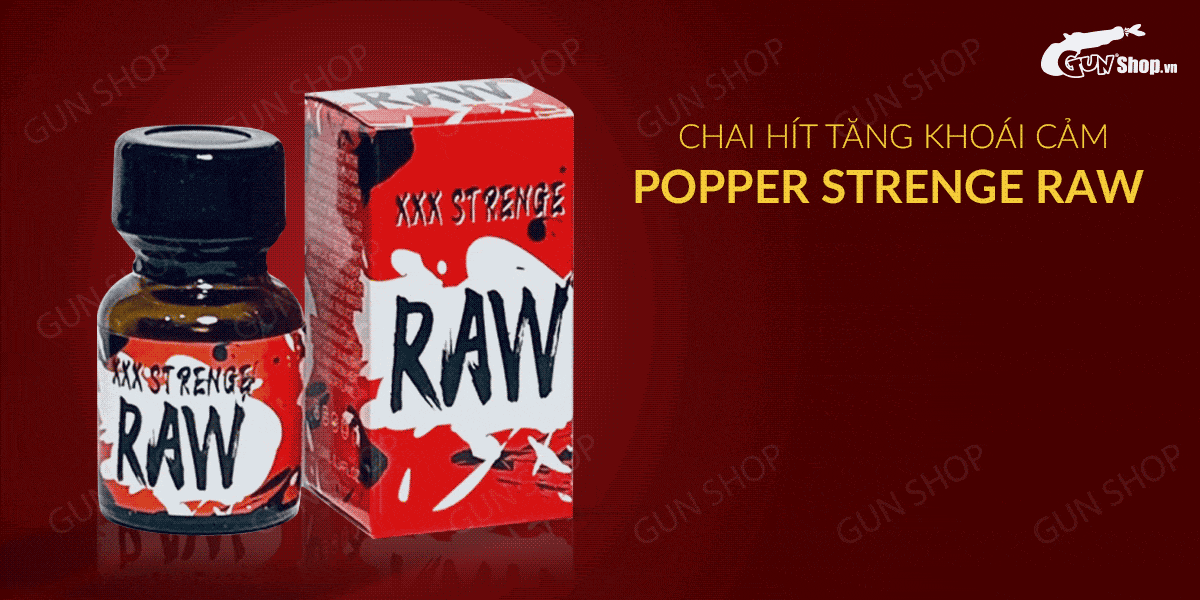  Review Chai hít tăng khoái cảm Popper Strenge Raw - Chai 10ml nhập khẩu