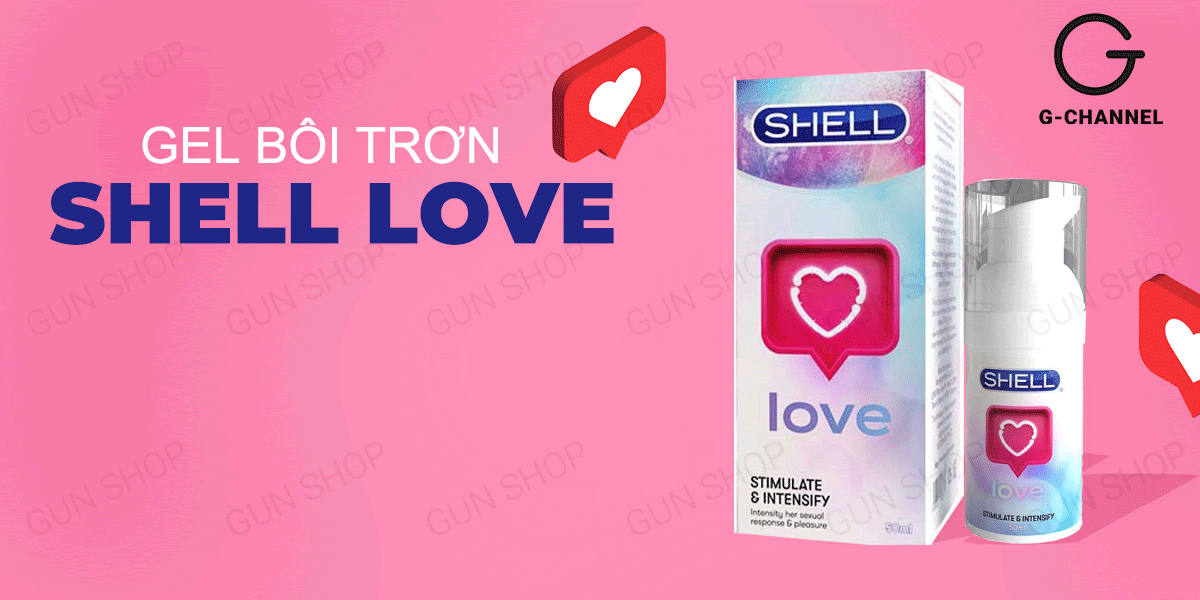  Review Gel bôi trơn tăng khoái cảm nữ - Shell Love - Chai 50ml loại tốt