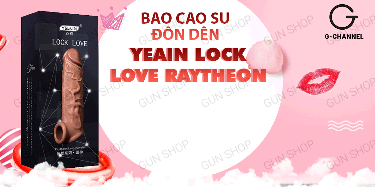  So sánh Bao cao su đôn dên tăng kích thước Yeain Lock Love Raytheon hàng xách tay